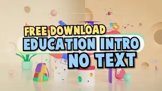 ✅EDUCATION INTRO TEMPLATE NO TEXT