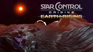 Star Control: Origins - Earth Rising, Pt. 4 Earth Rises Release Trailer