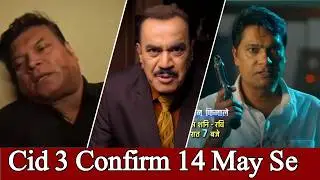 CID Season 3 Update 2026 😱 Release Date + New Officers Revealed!Abhijeet & Daya Confirmed? | Details