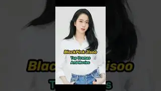 BLACKPINK KIM JISOO TOP DRAMAS & MOVIES💖 || JISOO || DRAMAS || MOVIES #blackpink #shorts