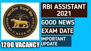 RBI ASSISTANT 2021 | IMPORTANT UPDATE ABOUT DATE OF PRELIMINARY EXAM |