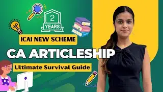 2 Years of Articleship: Don't Make These Mistakes! | Survival Manual ⚠️ | ICAI new scheme | Guide