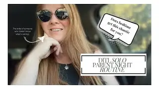 DITL LEOW Solo Parent Night Routine | Does Bedtime Look This Chaotic For You?