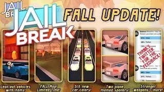 ROBLOX JAILBREAK FALL UPDATE! *NEW* FALL MAP, CAR COLORS, SPOILERS, ETC.!