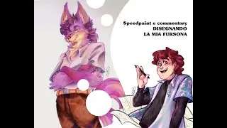 SPEEDPAINT DELLA MIA FURSONA ✍️ | Tutorial con Copic Marker + Talk