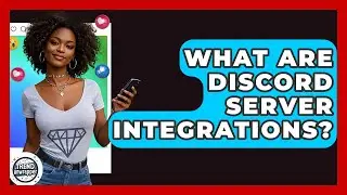 What Are Discord Server Integrations? - Trend Unwrapper