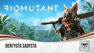 Biomutant - Dentysta sadysta Trofeum / Gumshow Trophy