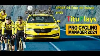 PCM 2024 Pro Cyclist Northern Classics & Puncher Titular Pierre | EP043 S4 Tour de Suisse ends
