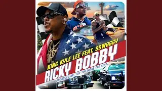Ricky Bobby (feat. Sswaggy)