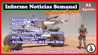 Star Citizen ✅ NOTICIAS semanales de SC + Gran Debate | En Espa&ntilde;ol