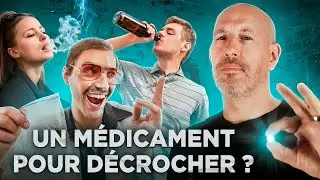 UN MÉDICAMENT CONTRE LES ADDICTIONS ?