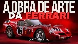 Ferrari 250 GTO: A Hist&oacute;ria do Carro Mais Valioso do MUNDO!