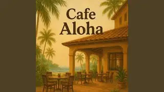 Cafe Aloha