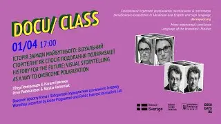 History for the Future: Visual Storytelling as a Way to Overcome Polarisation.