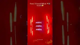 Power X sound 💥🔊 #soundvideo #shortvideo #shorts #soundcheck