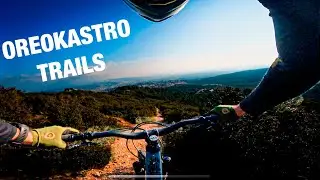 Натискаме Гръцките Пътеки // OREOKASTRO TRAILS