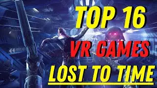Top 16 VR Games Lost To Time - Best Unknown Or Forgotten VR Games 2020