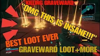Borderlands 3 | How to farm graveward