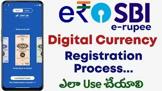 How to Activate SBI erupee Digital Currency in Telugu || e-rupee Registration