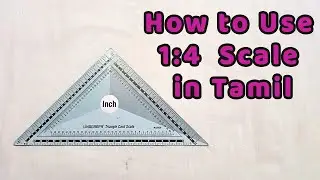 What is Triangle Scale | How to Use 1:4 scale | Usage of Card Scale | Paper Scale | thaiyal tamilil