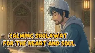 Calming Sholawat For The Heart and soul | Meditation | Relaxing (Kopi Hitam) 