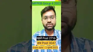 MPPEB Group 4 2023😍 update, exam date, post increase #mpgroup4 #mppebgroup4