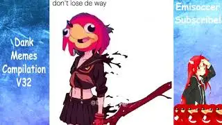 Dank Memes Complication #1