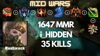 HoN║Mid Wars║Bushwack║1647 MMR║i_HIDDEN║Heroes of Newerth