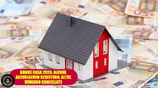 Bonus Casa 2026: quali agevolazioni restano, quali spariscono e cosa cambia davvero