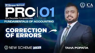 PRC-01 | Correction of Errors | Sir Taha Popatia | Saylani Business School