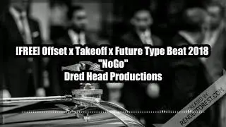 [FREE] Offset x Takeoff Type Beat 2018