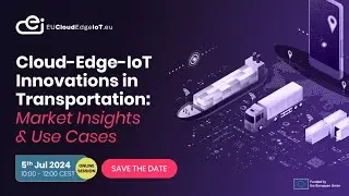 Cloud-Edge-IoT innovations in Transportation: Market Insights and Use Cases