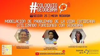 #ColoquioGeoGebra 25: Modelaci&oacute;n de problemas utilizando funciones con GeoGebra