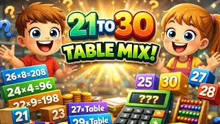 21 to 30 Multiplication Tables 🎶 | Learn Tables Easily | BTTV Kids