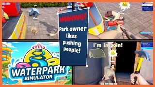 Safest Waterpark EVER! - Waterpark Simulator-Demo