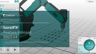 fruitcore robotics - Robotersoftware horstFX: Release 2023.04