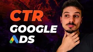 CTR Google ADS | Como aumentar o CTR no Google Ads? Qual o CTR ideal? CTR baixo?