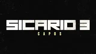 SICARIO 3 CONFIRMED?! Everything You NEED to Know About &lsquo;Capos&rsquo;