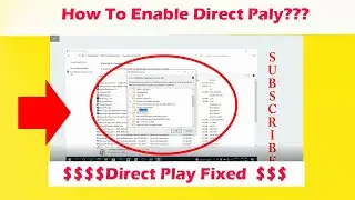 Windows Direct Play | How To Enable Directplay In Windows | Legacy Components | Directsplay