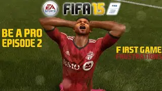 FIFA 15 Career Mode PS4 Next Gen Gameplay - First Game Frustrations (Be A Pro)