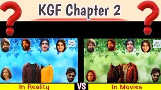 KGF Reality Vs Movie | spoof funny video | KGF 2 Wrong Heads Puzzle | 96 Mistakes in KGF: Chapter 2