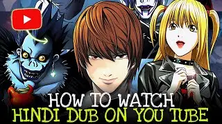 Death Note Season 1 Hindi Dub On You Tube 🔥