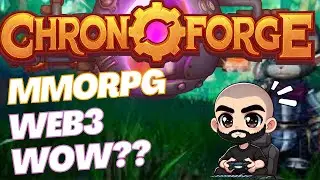 Chronoforge MMORPG !! The WoW Crypto!