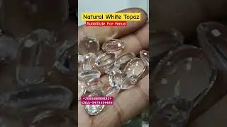 WHITE TOPAZ #TOPAZWHITE#whitetopaz #DIAMONDSUBSITUTE#VENUSSTONE#jessoreswarijewellery #gemstone