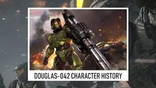 Douglas-042 | Halo Character History
