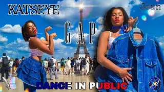 [ DANCE IN PUBLIC | 24H | PARIS ] KATSEYE/GAP - ' BETTER IN DENIM ' DANCE COVER @katseyeworld @Gap 