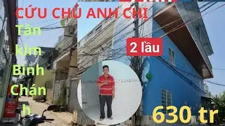 Nh&agrave; T&acirc;n kim Gi&aacute;p B&igrave;nh Ch&aacute;nh, &Ocirc;t&ocirc; / 2 lầu 630tr: Chủ ng&ocirc;p lắm r&ograve;i- 0858,915, 872