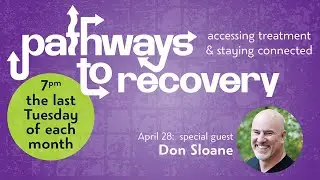 Online Program: Pathways to Recovery