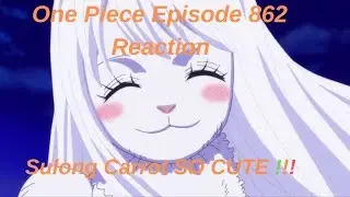 One Piece Episode 862 Live Reaction Ming Tribes True Power