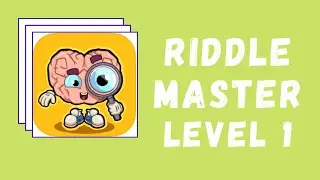 Riddle Master Answers Level 1 Solutions